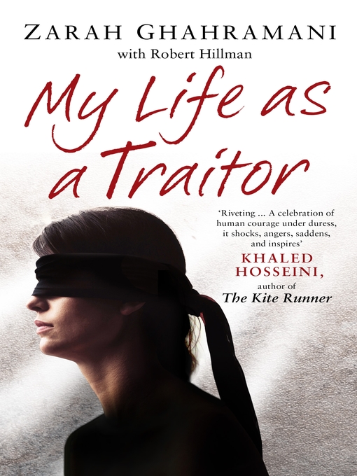 Title details for My Life As a Traitor by Zarah Ghahramani - Available